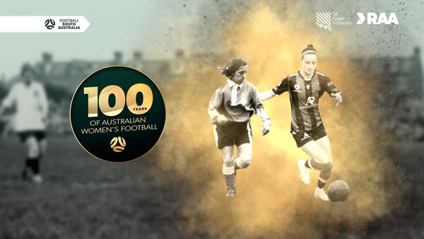 Football South Australia to celebrate 100 Years of Australian Women’s Football in landmark event