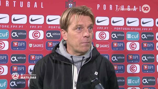 Gustavsson: players showed mental strength to bounce back from Spain | Interview | CommBank Matildas v Portugal