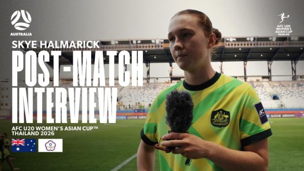 Skye Halmarick | Post-Match Interview | CommBank Young Matildas v Chinese Taipei | AFC U-20 Women’s Asian Cup 2026™