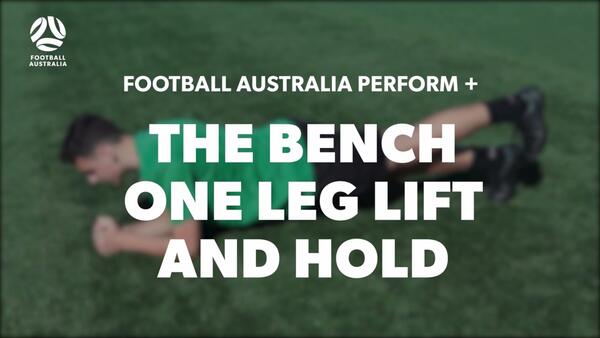 THE BENCH - ONE LEG LIFT AND HOLD (Level 3 Performace)