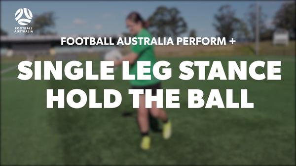 SINGLE LEG STANCE - HOLD THE BALL (Level 1 Performance)