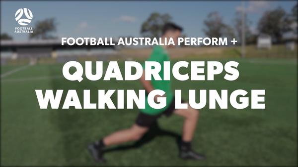QUADRICEPS - WALKING LUNGE (Level 2)