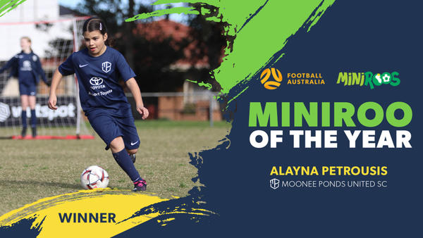 MiniRoo of the Year - Alayna Petrousis, Moonee Ponds United Soccer Club 🏆