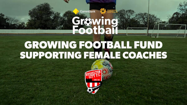 Growing Football Fund Supporting Female Coaches: Busselton City FC