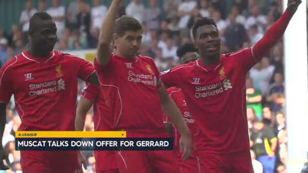 Muscat on Gerrard speculation