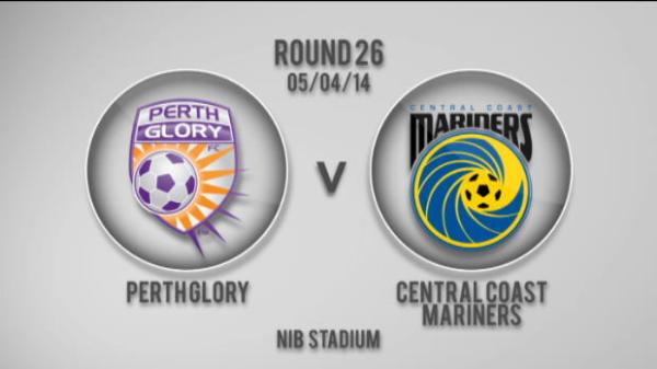Glory v Mariners 2st Half Highlights