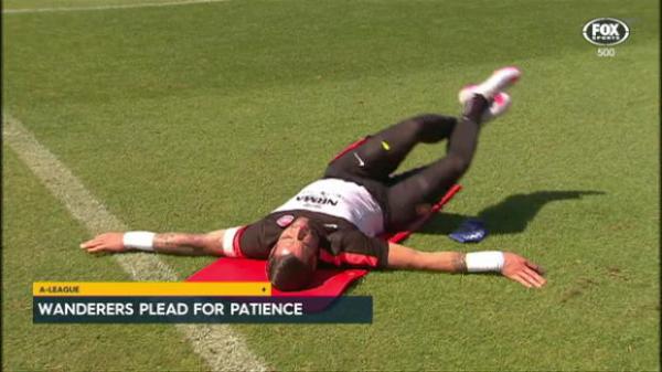 Wanderers plead for patience