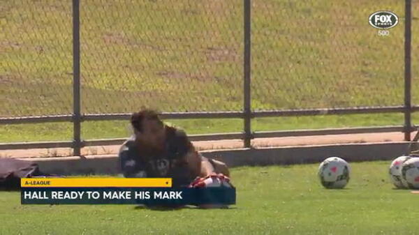 Hall ready to make his mark