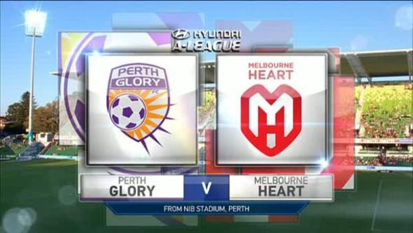 Glory v Heart 1st Half highlights–PERFORM