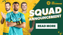 Socceroos squad announcement